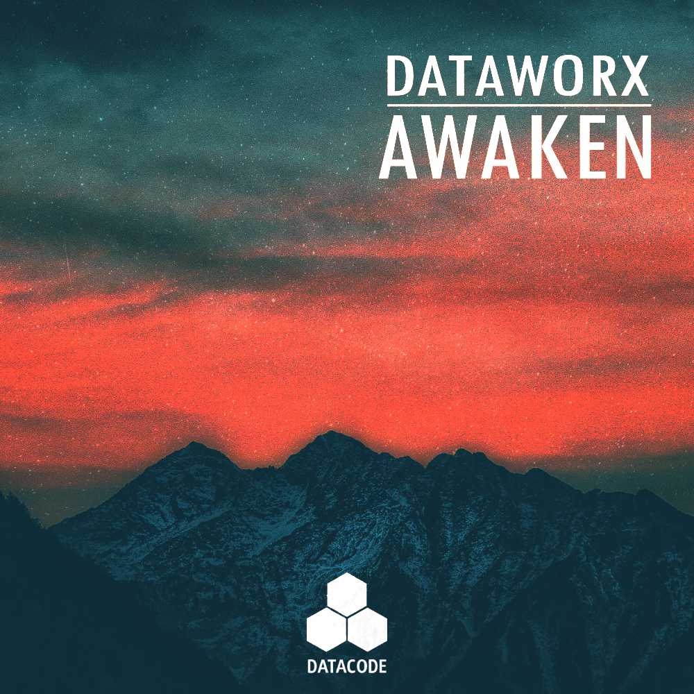 New Music Release! Dataworx - Awaken (Progressive House)