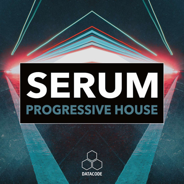 FOCUS: Serum Progressive House