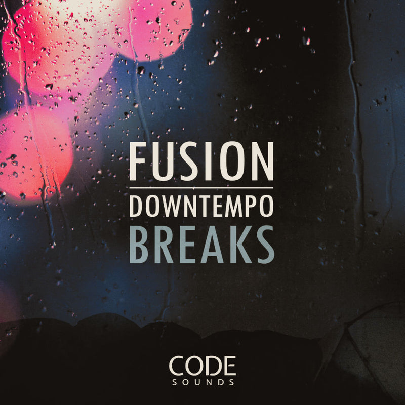 New Sample Pack! Code Sounds - Fusion Downtempo Breaks