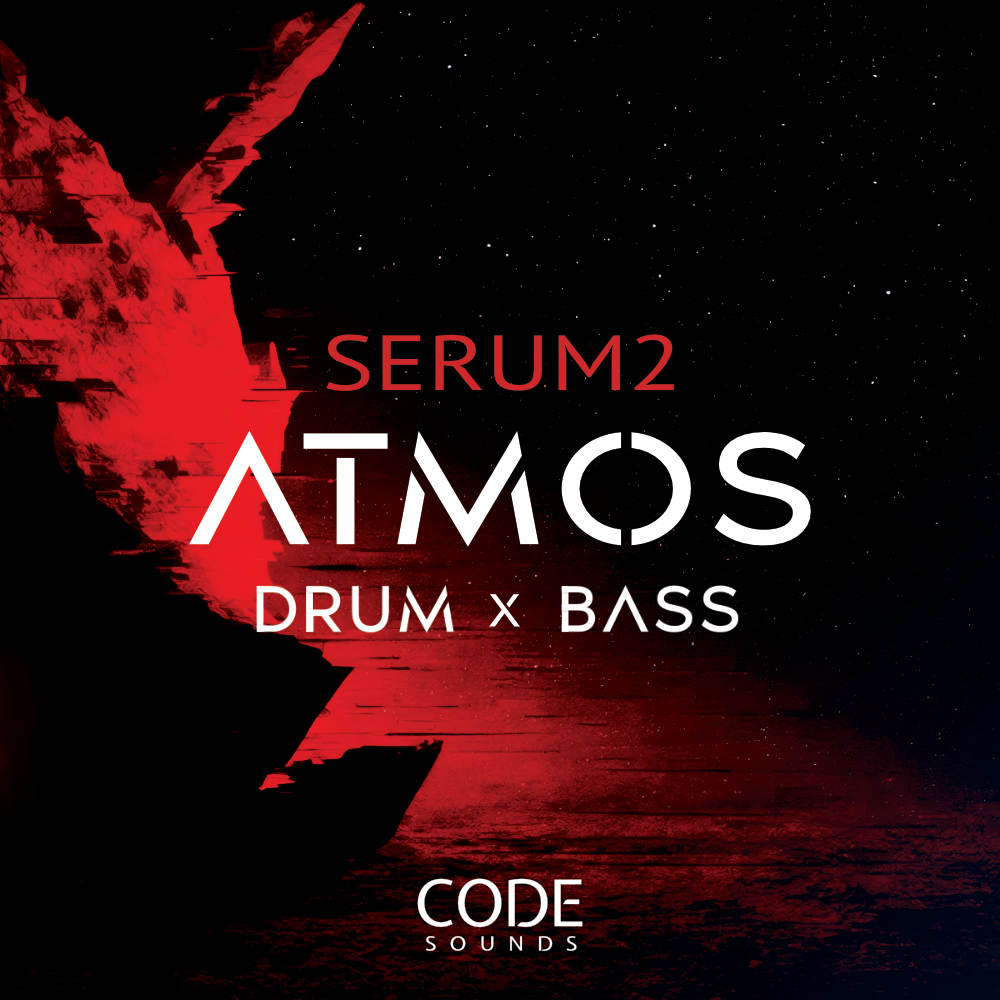 Code Sounds - Serum 2 Atmospheric Drum & Bass - Available Now!