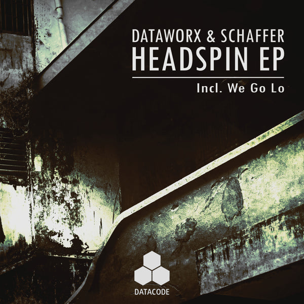 New Music Release - Dataworx & Schaffer - Headspin EP