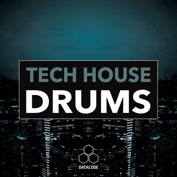 Datacode - FOCUS: Tech House Drums