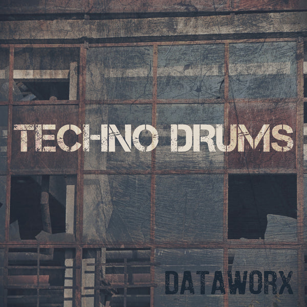 New Sample Pack - Techno Drums by Dataworx!