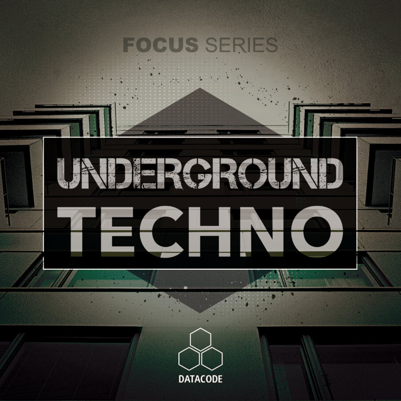 Datacode FOCUS: Underground Techno Samples Loops